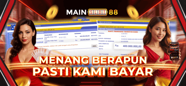MAINSLOT88 WD BERAPAPUN PASTI DI BAYAR