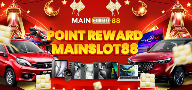 POINT REWARD MAINSLOT88