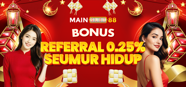 BONUS REFERRAL 0,25% SEMUA GAMES !