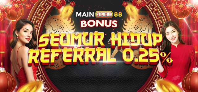 BONUS REFERRAL 0,25% SEMUA GAMES !