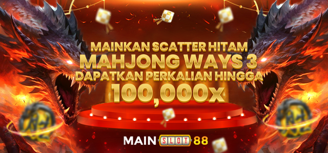 MAHJONG WAYS 3 SCATTER HITAM 100000x