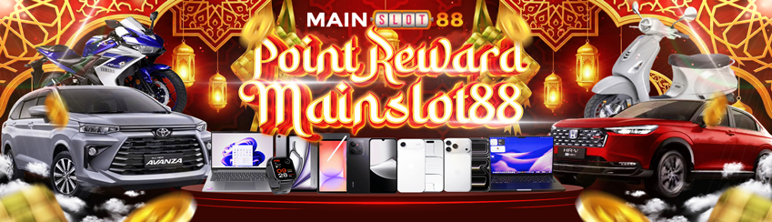 POINT REWARD MAINSLOT88
