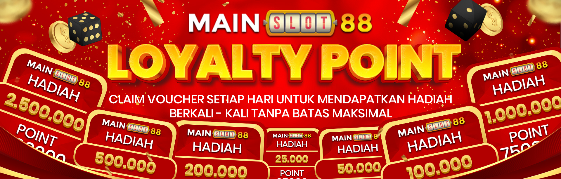 MAINSLOT88 LOYALTY POINT